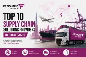 An expert ranking of the top supply chain solutions providers in Dubai for 2026, with services, costs, stats and a clear way to choose your logistics partner.